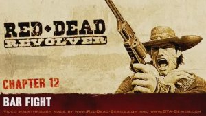 Bar Fight - Chapter #12 - Red Dead Revolver
