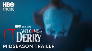 Оно: Добро пожаловать в Дерри (IT: Welcome to Derry) - Midseason Trailer (HBO Max)