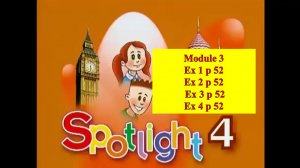 English Spotlight 4 p 52 Английский Спотлайт 4 стр 52