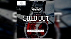 Oblomov – Record Sold Out #327 (DJ Evgeny Nemkin guest mix) [Радио Рекорд]