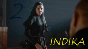 Монашка влюбилась в бандита - INDIKA #2
