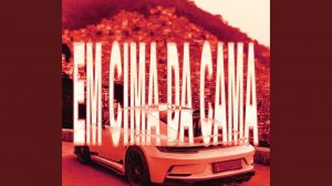 EM CIMA DA CAMA (Ultra Slowed)