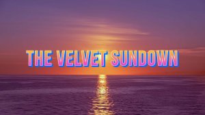 The Velvet Sundown (modern)