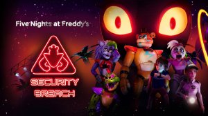 Five Nights at Freddy's: Security Breach — Трейлер релиза на Nintendo Switch