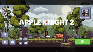 Полное прохождение | Apple Knight 2 | Full playthrough