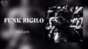 h6itam-FUNK SIGILO