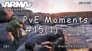 ARMA Reforger - PvE моменты #15 (1) - Выдвижение к Каменску (БАРС event) [2025]