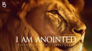I Am Anointed - Prophetic Worship Music Instrumental