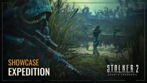 S.T.A.L.K.E.R. 2 Сердце Чернобыля - Expedition Showcase - Update 1.7