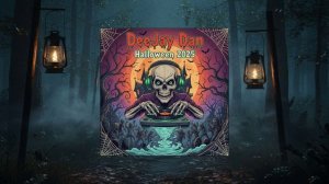 DeeJay Dan - Halloween 2025 #Halloween #DeeJayDan #Хэллоуин #ДиджейДэн #HouseMusic #2026 #Techno