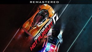 Need for Speed Hot Pursuit Remastered ➤ Геймплей основной компании.