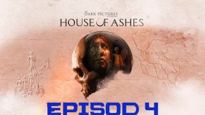 Прохождение игры - The Dark Pictures Anthology House of Ashes (без комментариев)