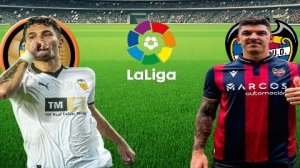 ФУТБОЛ ЧЕМПИОНАТ ИСПАНИИ LA LIGA.  ВАЛЕНСИЯ - ЛЕВАНТЕ.  ТЕКСТОВАЯ ОНЛАЙН ТРАНСЛЯЦИЯ.