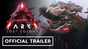 ARK получит дополнение-приквел к ARK 2: первый тизер Lost Colony