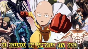 Seijaku no Apostle (TV Size) - One Punch Man 2 [OST]