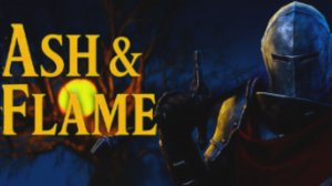 Ash and Flame (2025) Трейлер игры