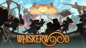 Whiskerwood (полное прохождение) мышиная возня продолжается #8