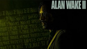 Alan Wake 2 ◉ Прохождение ➤ Часть: 4 ➤ Аттракцион.