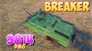 Breaker - 5 Фрагов 9.8K Урона • Комбинированный! • World Of Tanks 2.0