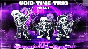 Void TIme Trio