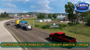 American Truck Simulator — Южная Дакота: Города