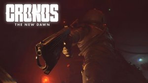 Cronos: The New Dawn