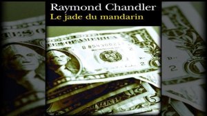 Китайский жадеит  Раймонд Чандлер  Аудиокнига