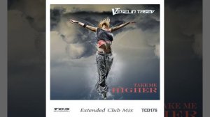 Veselin Tasev — Take Me Higher  (extended club mix)