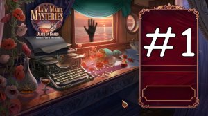 Lady Mabel Mysteries  Death on Board прохождение на русском #1