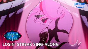 Losin' Streak Sing-Along - Hazbin Hotel S2
