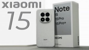 Redmi Note 15 / Pro / Pro+ — что скрывают новые фишки?