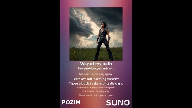 Way of my path (AI+Real verse) (sad heavy metal)