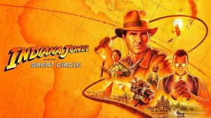 Игрофильм. Индиана Джонс и великий круг. Часть 1