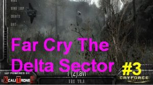Far Cry The Delta Sector (Пройти сквозь метель до пещеры) прохождение #3