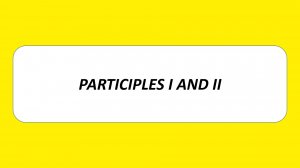 Participles I and II. Причастия в английском