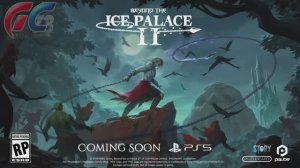 Beyond The Ice Palace 2 - Трейлер игры