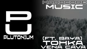 Vena Cava - TOHKA (Ft. Raya) [Hardcore]