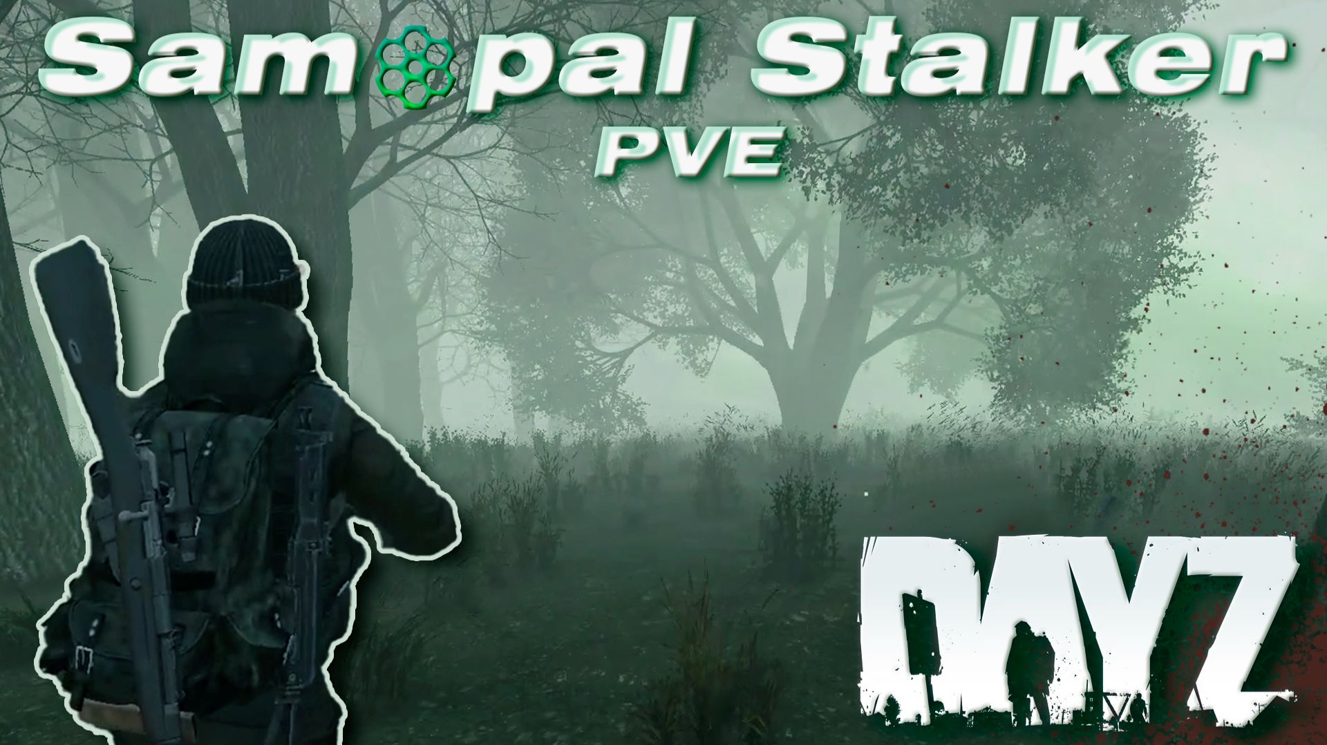 DAYZ PVE | ПРОЕКТ SAMOPAL STALKER: ДНЕВНИК ВЫЖИВШЕГО, ЧАСТЬ 2 смотреть онлайн