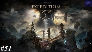 Прохождение Clair Obscur: Expedition 33, видео №51 - Мастерская