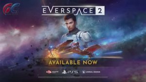 Everspace 2 Stellar Edition - Трейлер игры