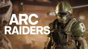 ARC Raiders — ВЛЕТАЕМ В БОЙ! 💥 Роботы, экшен и мясо!
