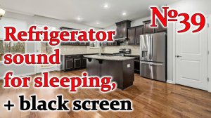 Звук холодильника для сна, +черный экран №39 (Внутри производственного холодильника)
