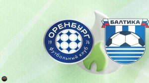 Футбол. МИР РПЛ. Оренбург - Балтика. Обзор матча [PES 2017]