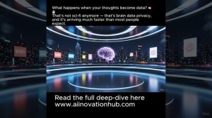 #BrainDataPrivacy #Neurorights #Cyborg