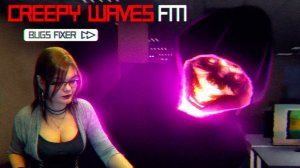 Прохождение инди-хоррора "Creepy Waves FM: Bugs Fixer"
