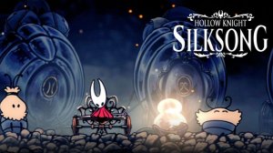 Hollow Knight: Silksong/ Блошиный караван /part 3