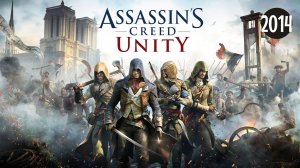 Assassin's Creed Unity | Трейлер