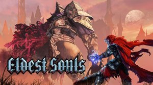 Eldest Souls — Трейлер релиза на Nintendo Switch