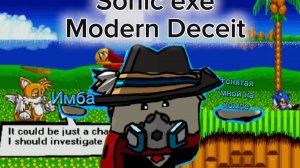 Sonic exe Modern Deceit