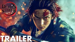 Demon Slayer: в кино (Трейлер 2026)